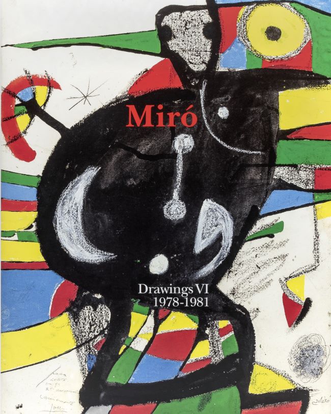livre Miró Drawings. Vol.6 (1978-1981) Joan Miró