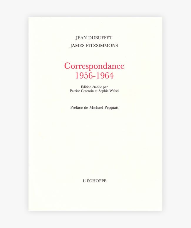 livre Correspondance 1956-1964 Jean Dubuffet