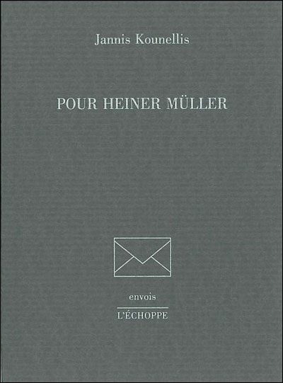 livre Pour Heiner Müller Jannis Kounellis